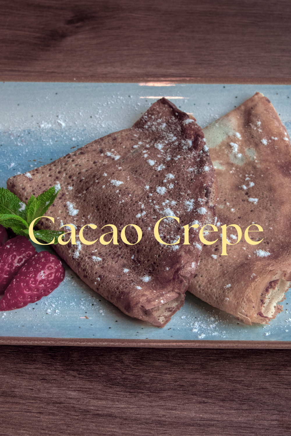 Cacao Crepes